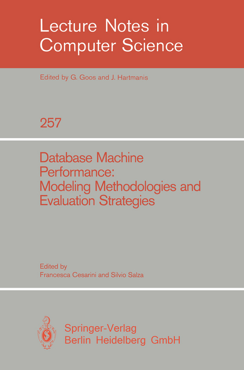 Database Machine Performance: Modeling Methodologies and Evaluation Strategies - 