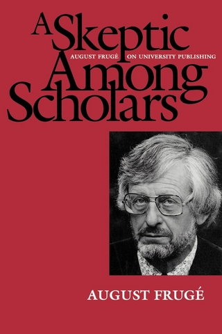 A Skeptic Among Scholars