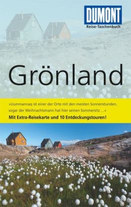 DuMont Reise-Taschenbuch Reisef&uuml;hrer Gr&ouml;nland