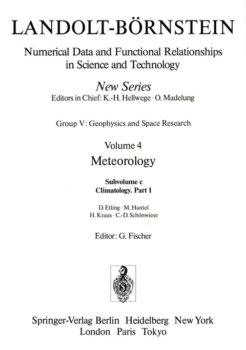 Climatology - Dieter Etling, M. Hantel, H. Kraus, C.-D. Sch&ouml;nwiese