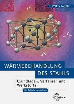 W&auml;rmebehandlung des Stahls - Volker L&auml;pple