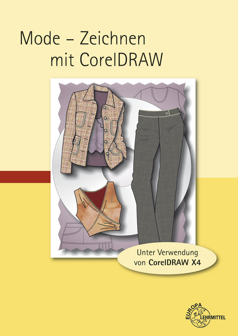 Mode - Zeichnen mit CorelDRAW - Bettina Wirschun