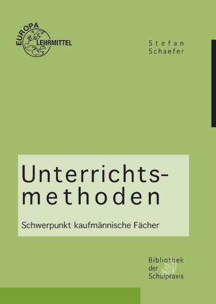 Unterrichtsmethoden - Stefan Schaefer