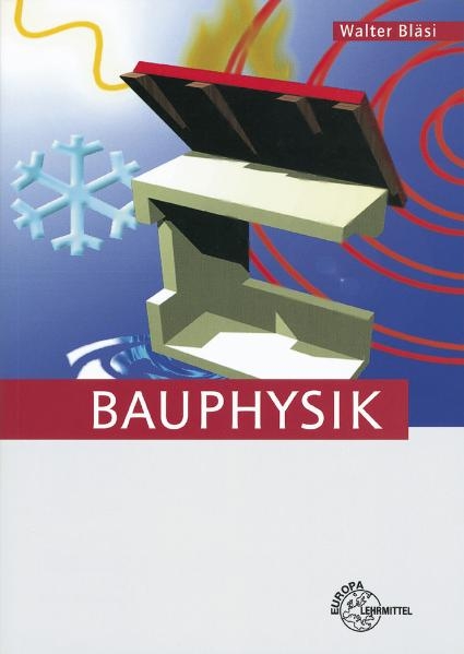Bauphysik - Walter Bl&auml;si