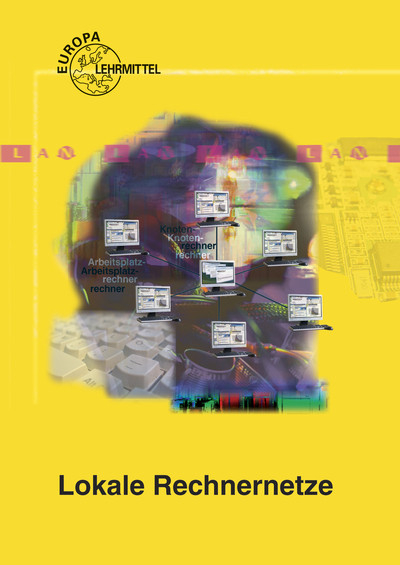 Lokale Rechnernetze LAN - Horst Jansen, Manfred Raschke