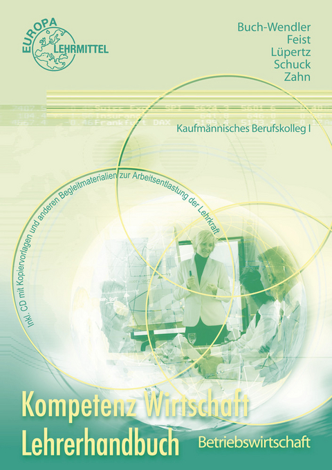 Lehrerhandbuch zu 76151 - Susanne Buch-Wendler, Theo Feist, Viktor L&uuml;pertz, Volker Schuck, Dagmar Wei&szlig;