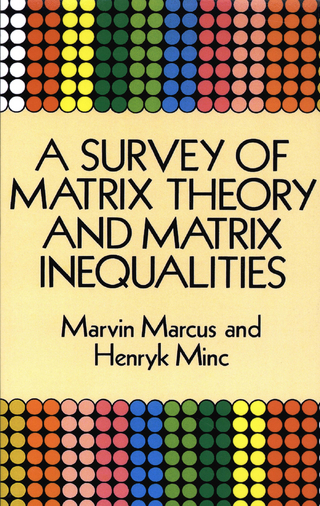Survey of Matrix Theory and Matrix Inequalities