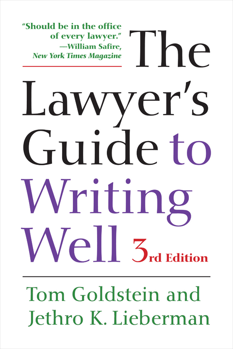 The Lawyer's Guide to Writing Well - Tom Goldstein, Jethro K. Lieberman