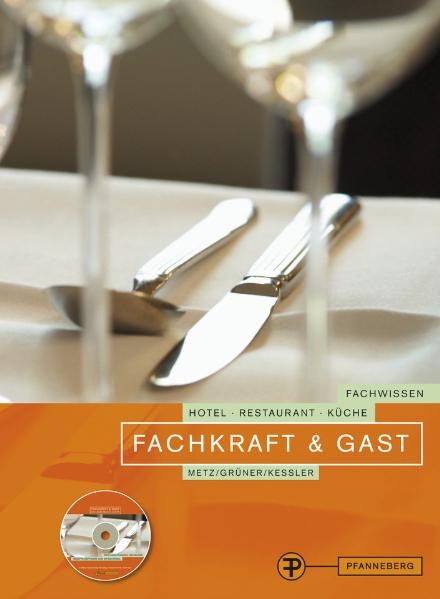 Fachkraft & Gast - Hermann Grüner, Reinhold Metz, Thomas Kessler