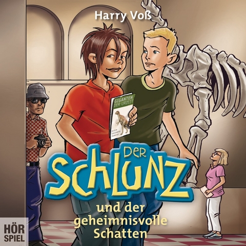 Der Schlunz und der geheimnisvolle Schatten - Harry Vo&szlig;
