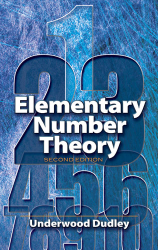 Elementary Number Theory - Underwood Dudley