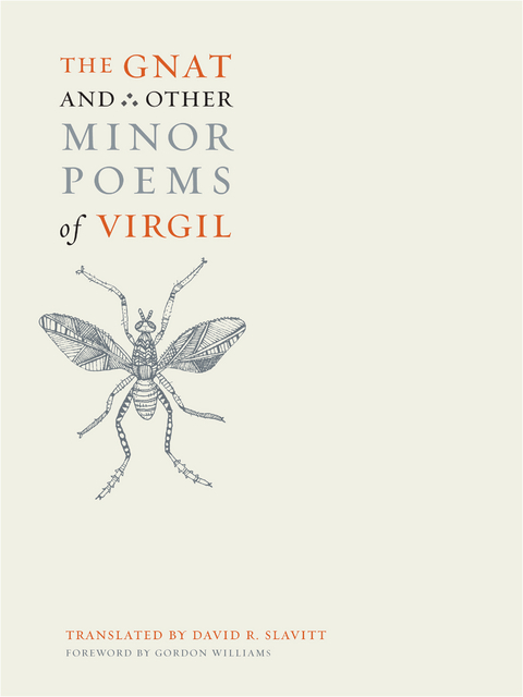Gnat and Other Minor Poems of Virgil -  Virgil
