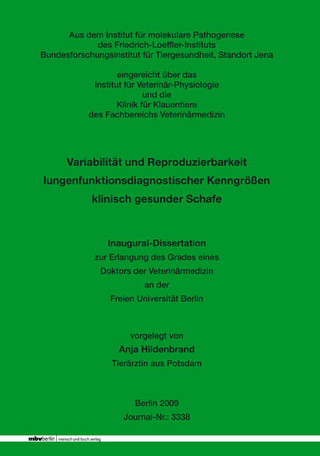 Variabilität und Reproduzierbarkeit lungenfunktionsdiagnostischer Kenngrößen klinisch gesunder Schafe