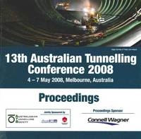 13th Australian Tunnelling Conference 2008