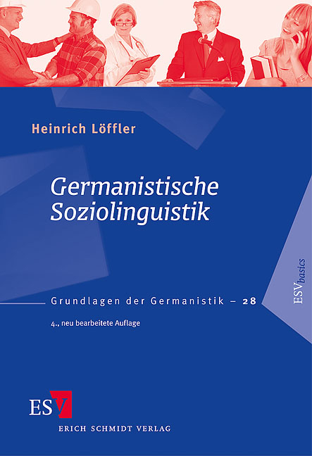 Germanistische Soziolinguistik - Heinrich L&ouml;ffler