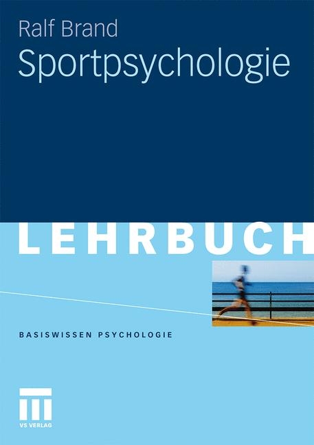 Sportpsychologie - Ralf Brand