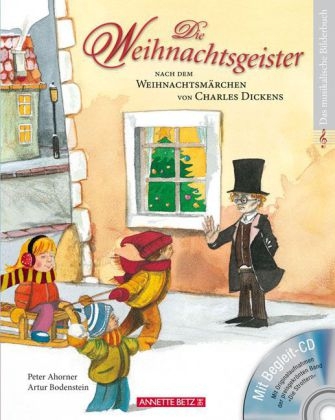 Die Weihnachtsgeister mit CD - Peter Ahorner
