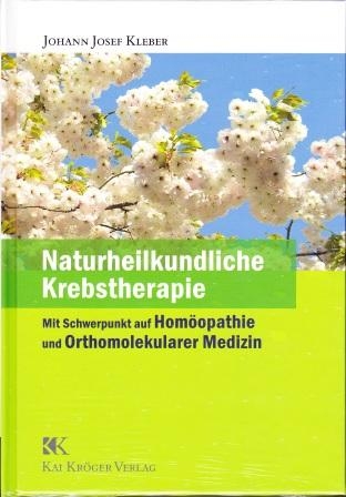 Naturheilkundliche Krebstherapie