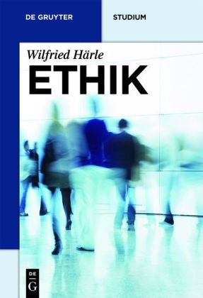 Ethik - Wilfried H&auml;rle