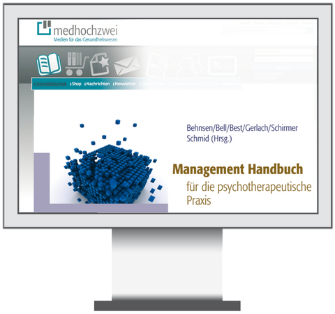 Management Handbuch für die psychotherapeutische Praxis - Online - 