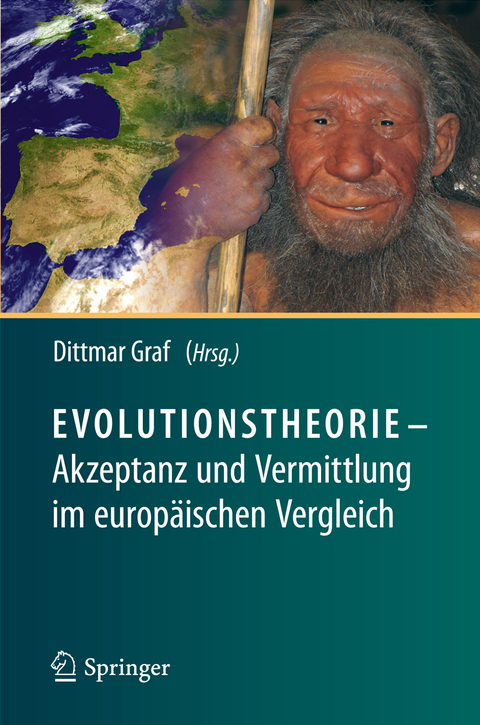 Evolutionstheorie - Akzeptanz und Vermittlung im europ&auml;ischen Vergleich - 