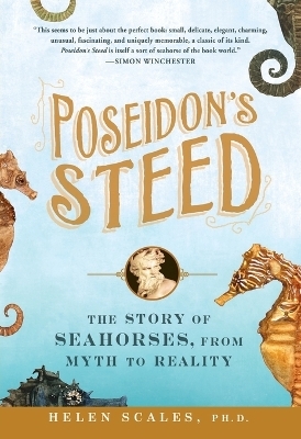 Poseidon's Steed - Helen Scales