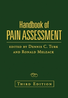 Handbook of Pain Assessment, Third Edition - 