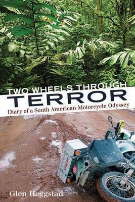 Two Wheels Through Terror