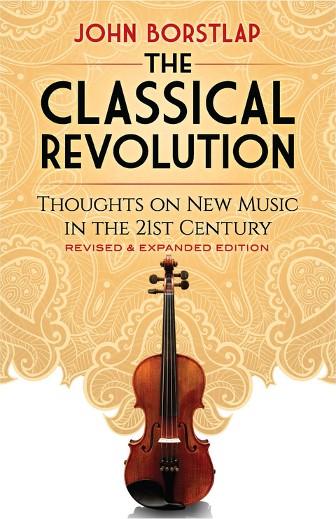 The Classical Revolution - John Borstlap
