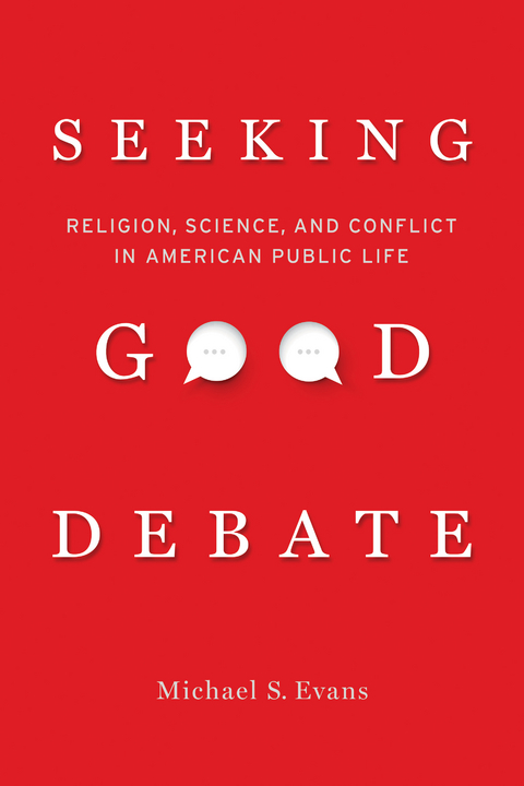 Seeking Good Debate - Michael S. Evans