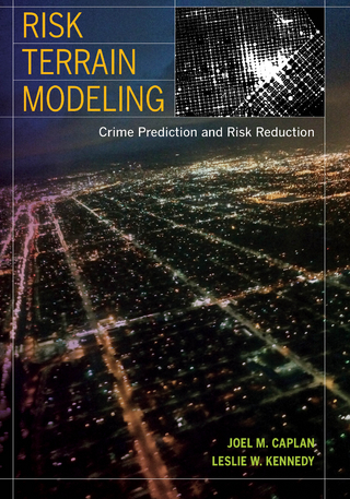 Risk Terrain Modeling