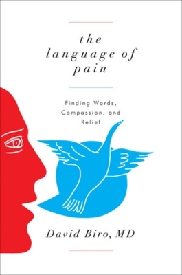 The Language of Pain - David Biro