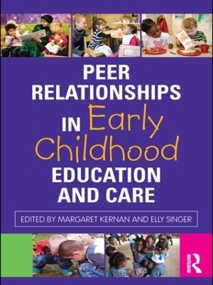 Peer Relationships in Early Childhood Education and Care - 
