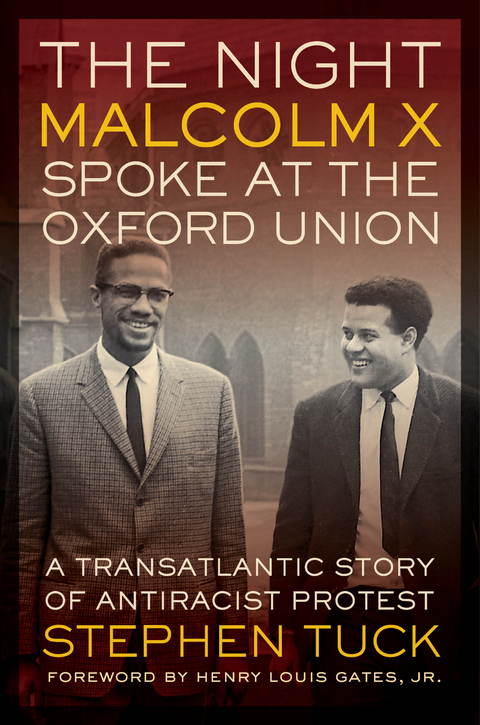 Night Malcolm X Spoke at the Oxford Union -  Stephen Tuck