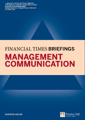 Management Communication: Financial Times Briefing - Gordon Adler