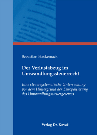 Der Verlustabzug im Umwandlungssteuerrecht