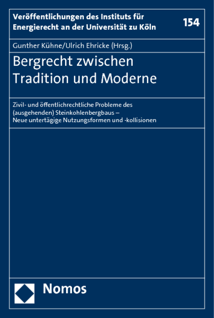 Bergrecht zwischen Tradition und Moderne - 