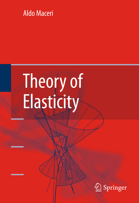 Theory of Elasticity - Aldo Maceri
