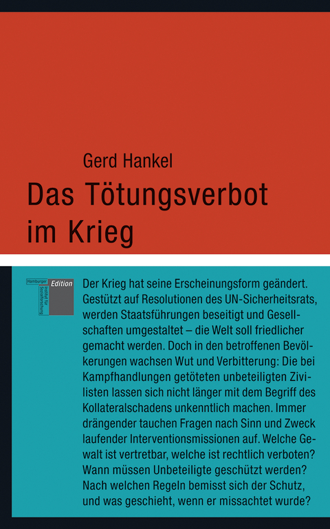 Das T&ouml;tungsverbot im Krieg - Gerd Hankel