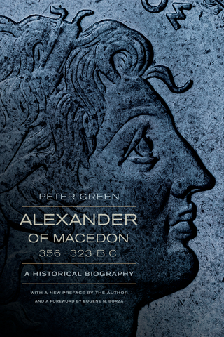Alexander of Macedon, 356–323 B.C.