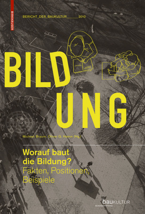 Worauf baut die Bildung? - 