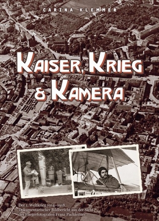 Kaiser, Krieg & Kamera