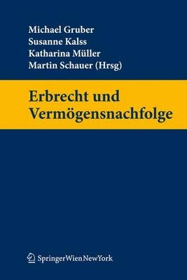 Erbrecht und Vermögensnachfolge
