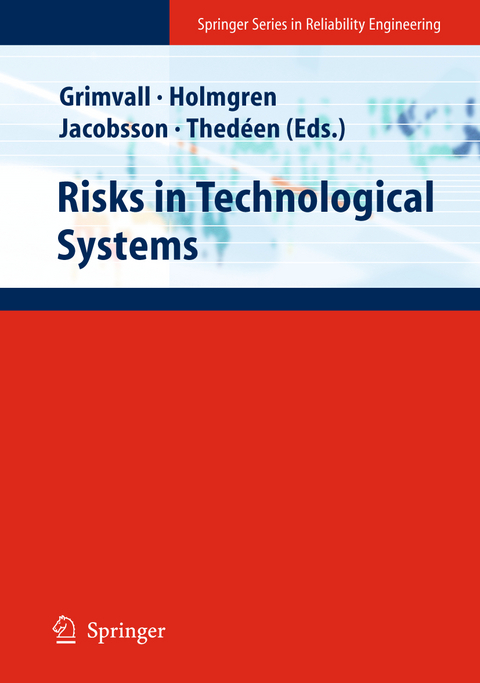 Risks in Technological Systems - 