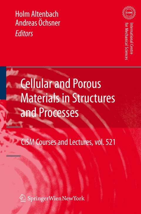 Cellular and Porous Materials in Structures and Processes - 