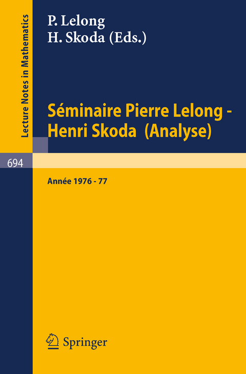 S&eacute;minaire Pierre Lelong - Henri Skoda (Analyse) - 