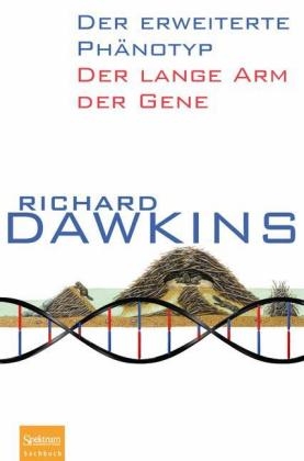 Der erweiterte Ph&auml;notyp - Richard Dawkins