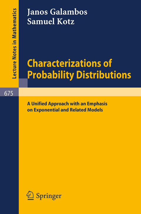 Characterizations of Probability Distributions. - Janos Galambos, Samuel Kotz