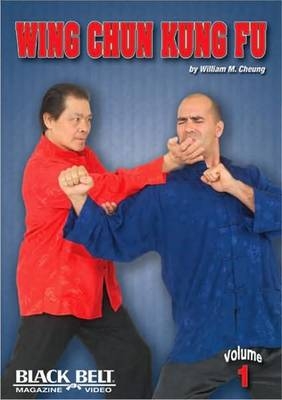 Wing Chun Kung Fu, Vol. 1 - William M. Cheung