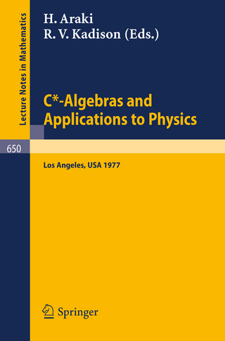 C*-Algebras and Applications to Physics